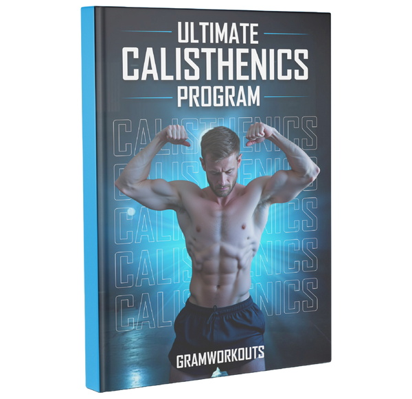 Ultimate Calisthenics Program